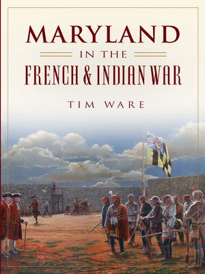 cover image of Maryland in the French & Indian War